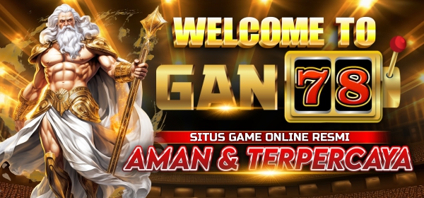 GAN78: Situs Slot Gacor Terpercaya dengan Akses Login GAN78 Resmi Hari Ini